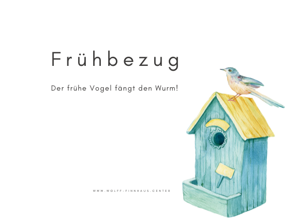 Tipps: Frühbezug – Früh bestellen. Weniger zahlen. Pünktlich zum Frühling genießen.